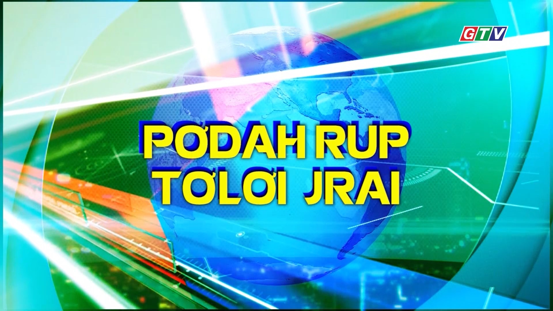 Thời sự Jrai 10-7-2025